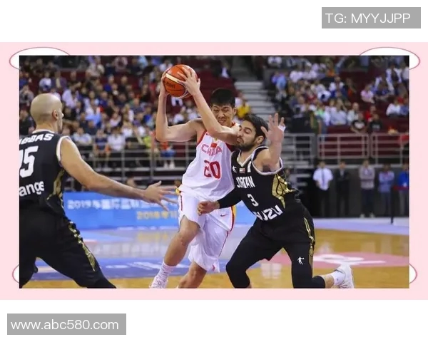 中国蓝队与约旦精彩对决全场录像回放分析与精彩瞬间盘点